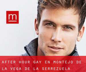After Hour Gay en Montejo de la Vega de la Serrezuela