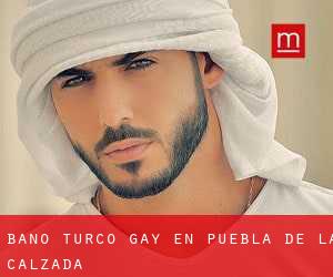 Baño Turco Gay en Puebla de la Calzada