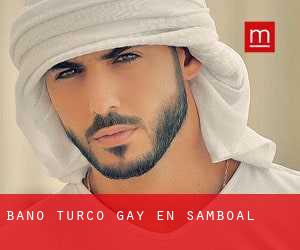 Baño Turco Gay en Samboal