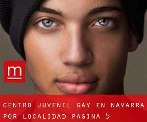 Centro Juvenil Gay en Navarra por localidad - página 5 (Provincia)