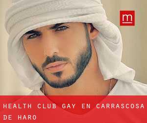 Health Club Gay en Carrascosa de Haro