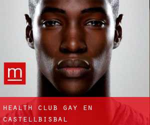 Health Club Gay en Castellbisbal