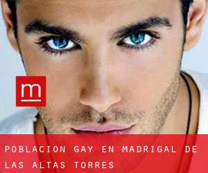 Población Gay en Madrigal de las Altas Torres